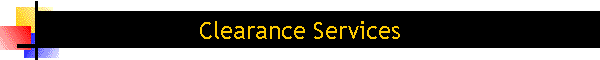 Clearance Services